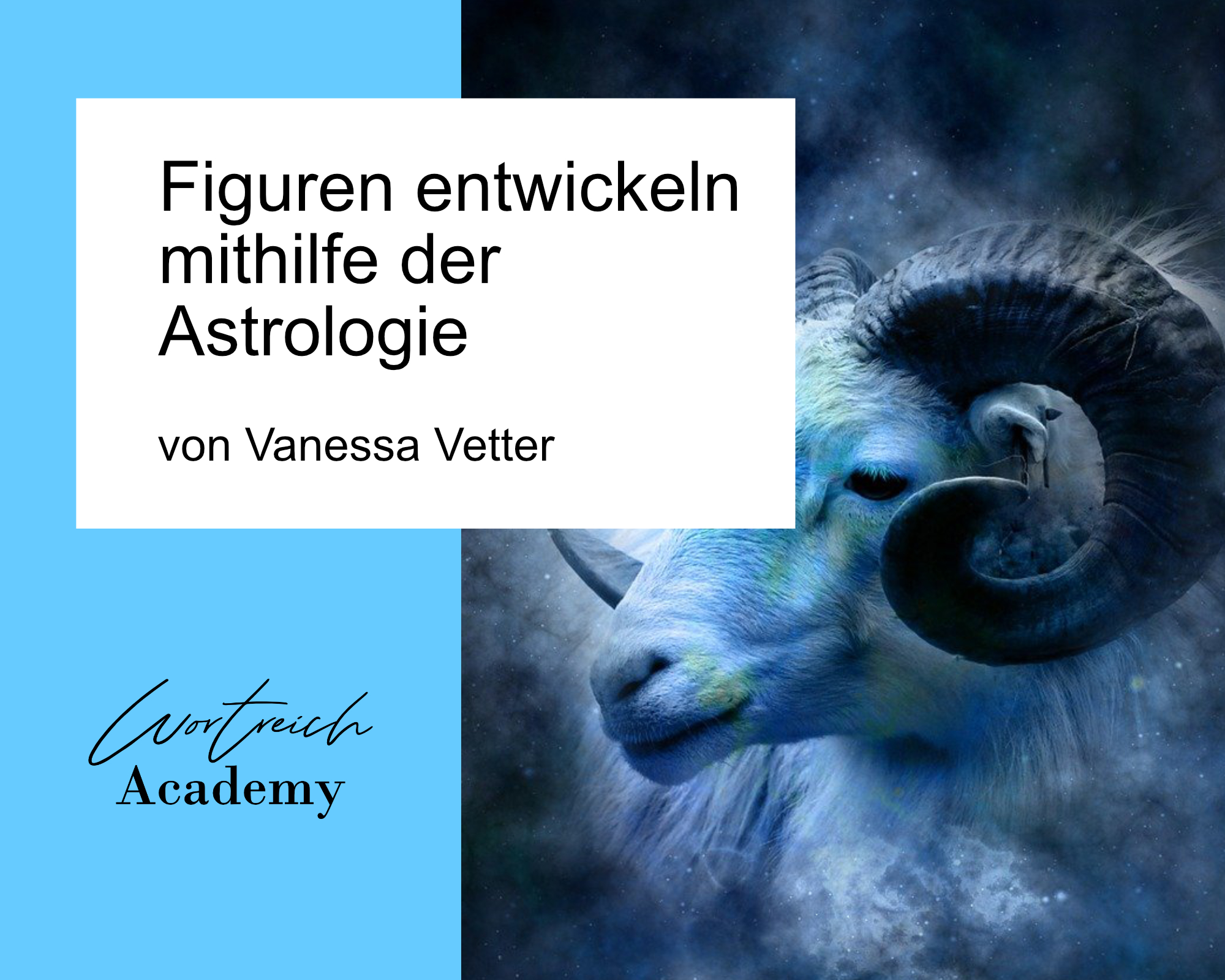 Figurenentwicklung mithilfe der Astrologie - Wortreich Academy